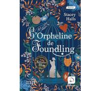 L'orpheline de Foundling (Vol 1)