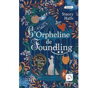 L'orpheline de Foundling (Vol 2)