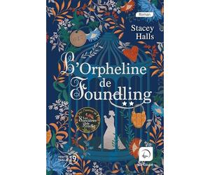 L'orpheline de Foundling (Vol 2)