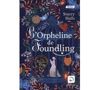 L'orpheline de Foundling (Vol 1)