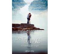 L'orpheline Des Neiges - L'ange Du Lac