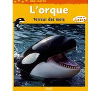 L'orque: Terreur des mers
