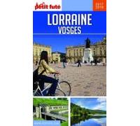 LORRAINE 2017/2018 Petit Futé