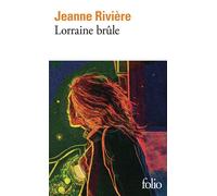 Lorraine brûle - Jeanne Rivière - Gallimard - Poche - Roman