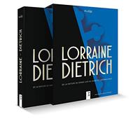 Lorraine Dietrich - de la voiture de grand luxe au géant de l'aéronautique