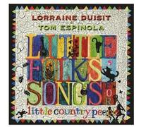 Lorraine Duisit - Folks' Songs for Little Country People