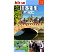 LORRAINE - VOSGES 2018/2019 Petit Futé