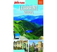 LORRAINE - VOSGES 2019/2020 Petit Futé