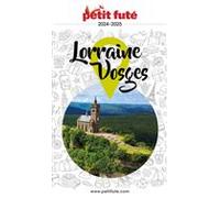 LORRAINE - VOSGES 2025 Petit Futé