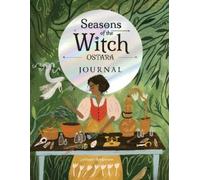 Lorriane Anderson Seasons of the Witch: Ostara Journal (Poche)
