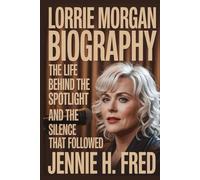 Lorrie Morgan biography: the life behind the spotlight and the silence that followed