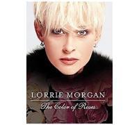 Lorrie Morgan - Color of Roses [Casete]
