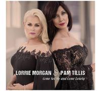 Lorrie Morgan et Pam Tillis – Come See Me and Come Lonely – CD – Digipak