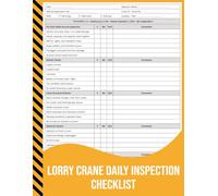 Lorry Crane Daily Inspection Checklist: Pre-Operation Safety & Maintenance Record for Lorry Cranes, and Truck-Mounted Cranes.