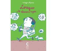 Lorsque je deviens vegan... - Eléonore Zuber - Cambourakis - broché - Bande dessinée