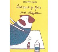 Lorsque je fais un régime... - Eléonore Zuber - Cambourakis - broché - Bande dessinée
