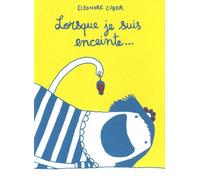 Lorsque Je Suis Enceinte