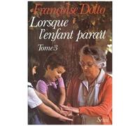 Lorsque L'enfant Parait - Tome 3
