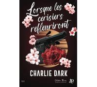 Lorsque les cerisiers refleuriront