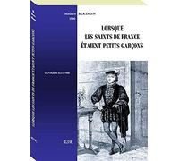 LORSQUE LES SAINTS DE FRANCE ÉTAIENT PETITS GARÇONS