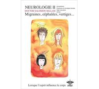 Lorsque l'esprit influence le corps - Migraines, céphalées, vertiges Vol. 5