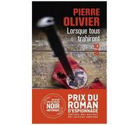 Lorsque Tous Trahiront
