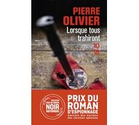 Lorsque tous trahiront