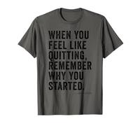 Lorsque Vous Avez Envie d'arrêter de Fumer, rappelez-Vous Pourquoi Vous Avez commencé Inspo T-Shirt