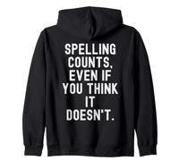 l'orthographe Compte même si Vous Pensez Que Cela ne Le Fait Pas Spirituel Sweat à Capuche
