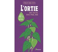 Alice Delvaille – L'ortie – Guide – Broché