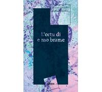 L'ortu di e mo brame