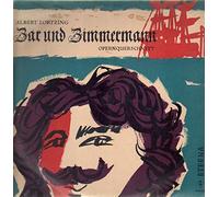 Lortzing - Zar und Zimmermann [Vinyl LP]