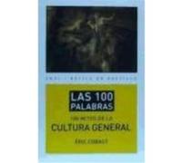 Los 100 Mitos De La Cultura General - Eric Cobast Eric Cobast (Auteur)