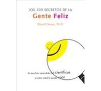 Los 100 Secretos De LA Gente Feliz David Niven (Auteur)