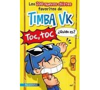Los 200 Nuevos Chistes Favoritos De Timba Vk / Timba Vk's 200 New Favorite Jokes