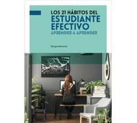 Los 21 Hábitos Del Estudiante Efectivo - [Livre en VO] Moreno, Sergio (Auteur)
