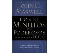 Los 21 minutos mas poderosos en el dia de un lider by John C. Maxwell John C. Maxwell (Auteur)