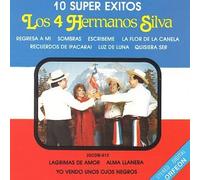Los 4 Hermanos Silva - 10 Super Exitos
