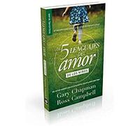 Los 5 Lenguajes Del Amor De Los Niños (Revisado) - Serie Favoritos