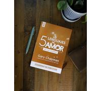 Los 5 lenguajes del amor edición para los jóvenes/ The 5 Love Languages of Teenagers: Edición para los jóvenes. Cuaderno de ejercicios