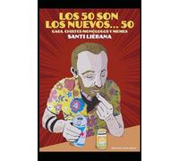 Los 50 son los nuevos... 50.: Chistes, memes y ensayos para gente que todavía convierte los euros a pesetas.