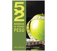 Los 52 Maneras De Perder Peso = 52 Ways To Lose Weight