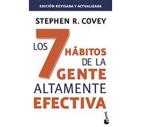 Los 7 hábitos de la gente altamente efectiva