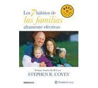 Los 7 Hábitos De Las Familias Altamente Efectivas / The 7 Habits Of Highly Effective Families