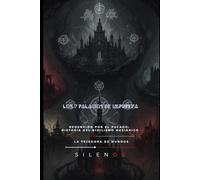 LOS 7 PALACIOS DE IMPUREZA: Crónica del Descenso y la Redención Oscura