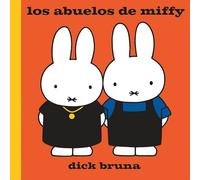 Los abuelos de Miffy