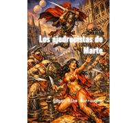 Los ajedrecistas de Marte: Ciclo de John Carter de Marte, libro 5 (traducido)