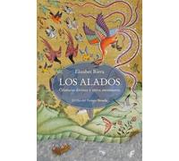 Los alados: Criaturas divinas y otros mensajeros