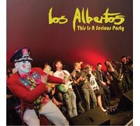 Los Albertos - This is a Serious Party [Import]