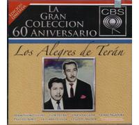 Los Alegres de Teran - 60 Aniversario CBS